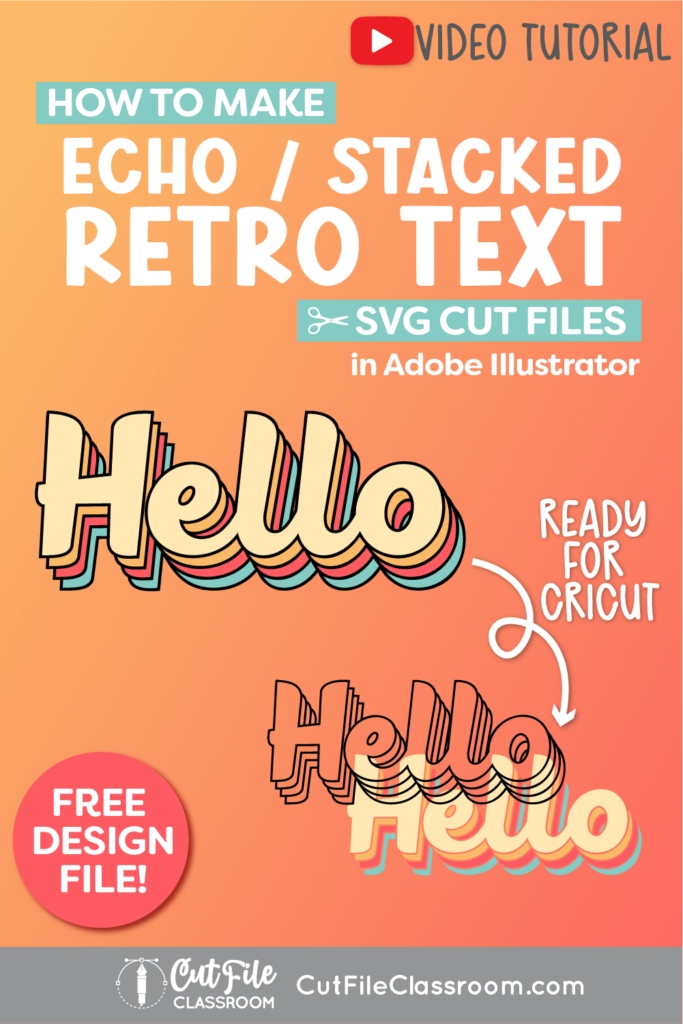 How to Make Echo Text SVG Files for Cricut