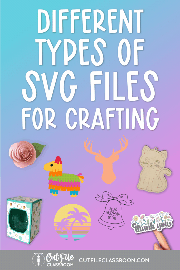Different Types of SVG Files for Crafting