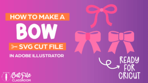 VIDEO Tutorial: VIDEO: How to Make a Bow SVG File for Cricut in Illustrator in Illustrator